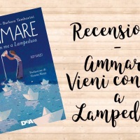 Recensione - Ammare. Vieni con me a Lampedusa 